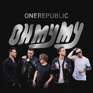 Oh My My (Deluxe Edition)